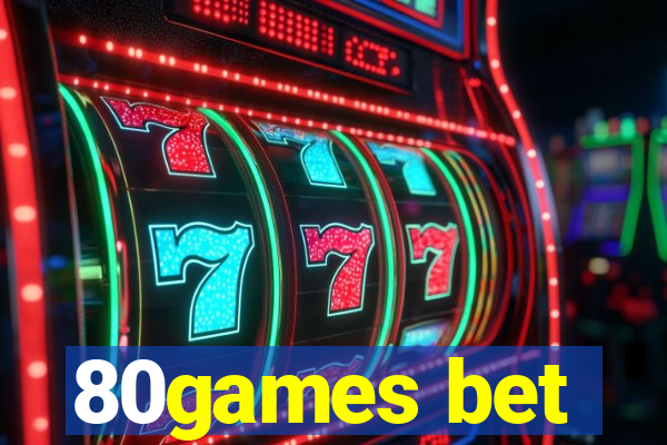80games bet